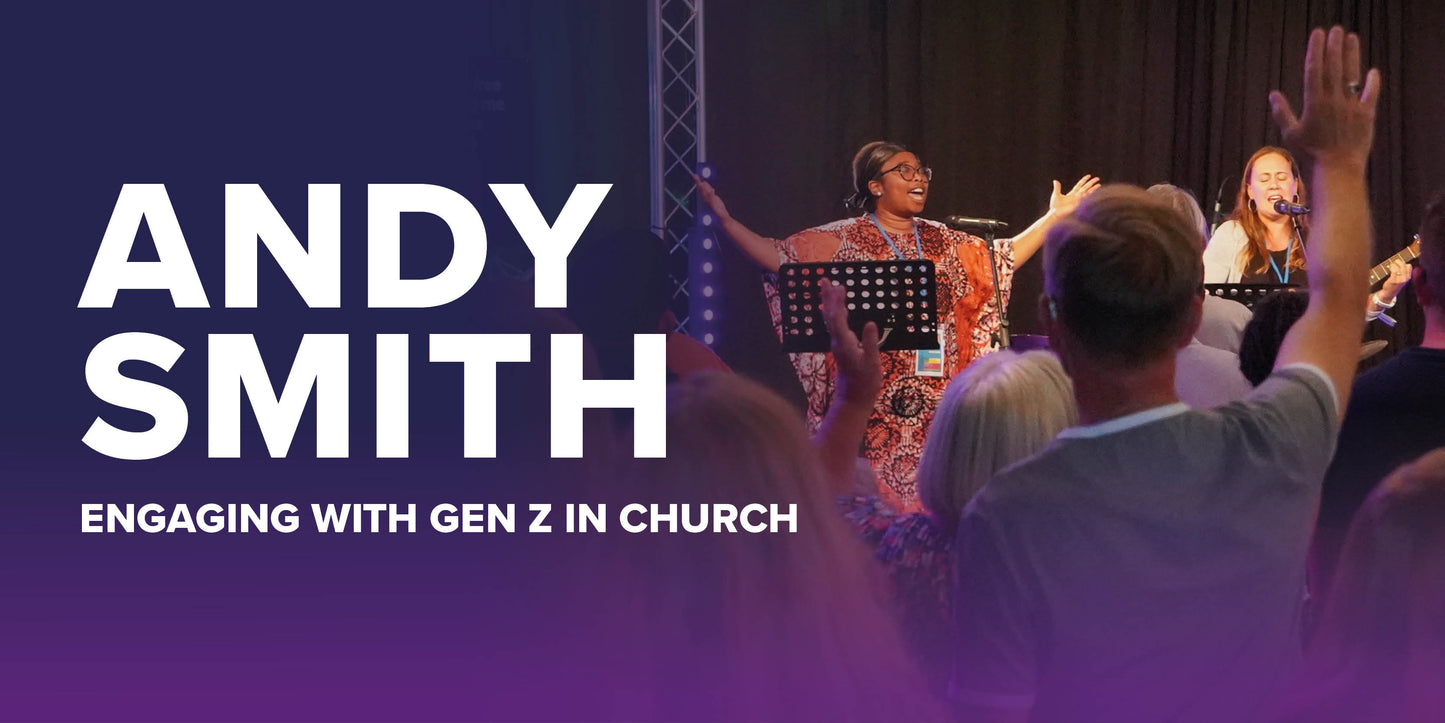 Engaging with  Gen Z in church – an interview with Andy Smith