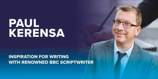 Inspiration for writing with renowned BBC scriptwriter Paul Kerensa - 16th January 26